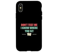 No me pongas a prueba, sé dónde te sientas, es divertido marcar el comienzo de los ujieres Carcasa para iPhone X/XS