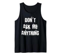 No me preguntes nada Camiseta sin Mangas