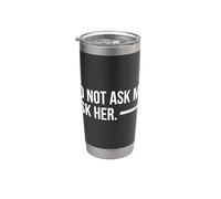 No me preguntes Pregúntale a sus parejas parejas Vaso térmico de acero inoxidable de doble pared