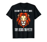 No me pruebes, Prueba con Jesús, Soy el mezquino Leo Zodiac Birthday Lion Camiseta gráfica económica, Hombre, Negro, L