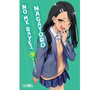 No me rayes, nagatoro 09