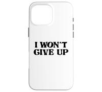 NO ME RENDERÉ Carcasa para iPhone 16 Pro MAX