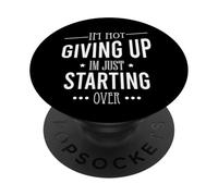 No me rindo, Solo Estoy empezando de Nuevo Motivacional PopSockets PopGrip Adhesivo