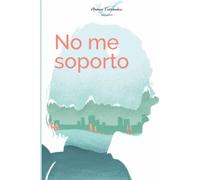 NO ME SOPORTO: Apuntes de Mindfulness