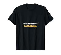 No me tonterías - Medito en el Humor Yoga & Consciente Camiseta