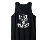 No me toques Actitud humorística Campesina Camiseta sin Mangas