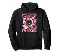 No me toques Kitten I'm Edging Pug Meme Sudadera con Capucha