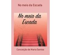 No Meio Da Escada (ebook)
