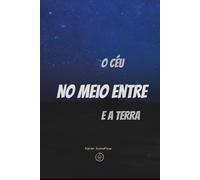 NO MEIO ENTRE O CÉU E A TERRA: Temperança vivida - o quase, o tempo e a virada interna (MOVIMENTO EM SILÊNCIO)