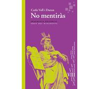 «No mentiràs» (Deu Manaments VIII) | Carla Vall I Duran