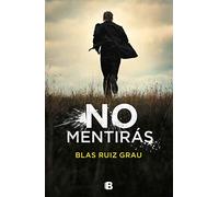 No mentirás (Nicolás Valdés 1) (La Trama)