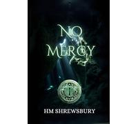 No Mercy: 1 (Chains of Silk and Jade)