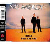 No Mercy - Hello,How are You [Import]