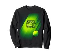 No Mercy Just Padel Jugador Divertido Pádel Deporte Sudadera