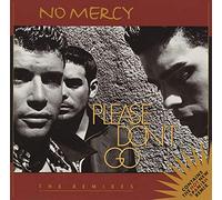 No Mercy - Please Don't Go