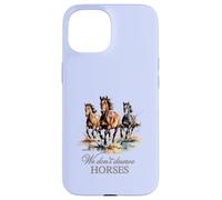 NO MERECMOS Caballos Carcasa para iPhone 15