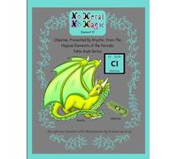 No Metal No Magic Element 17 Chlorine, Presented By Krystix, From The Magical Elements of the Periodic Table Book Series (No Metal No Magic Periodic Table Elementals)