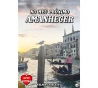 No Meu Próximo Amanhecer (ebook)