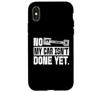 No, mi Coche aún no está Terminado, Amante de los Coches mecánicos Carcasa para iPhone X/XS