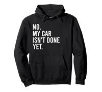 No, mi Coche no está Hecho todavía, Amante de los Coches Divertidos y mecánicos Sudadera con Capucha