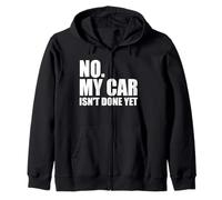 No, mi Coche no está Hecho todavía, Divertido Dicho sarcástico mecánico Sudadera con Capucha
