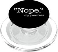 NO. - mi páncreas Diabetes Tipo 1 o 2 Meme de Conciencia PopSockets PopGrip para MagSafe