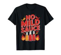 No Mild Sauce Life Too Short Spicy Food Humor Graphic Only Camiseta