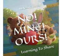 NO! MINE! OURS!: Learning To Share