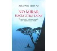 No Mirar Hacia Otro Lado