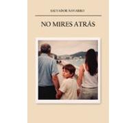 No mires atrás