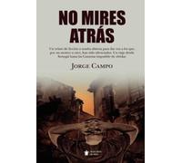 No mires atrás (Mascarón ficción)