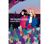 No mires atrás (NOVELA GRAFICA)