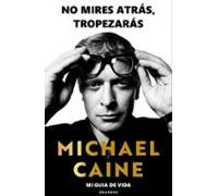 No Mires Atrás Tropezarás