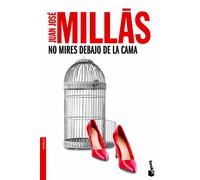 No mires debajo de la cama (Novela)