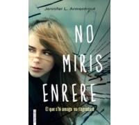 No Miris Enrere