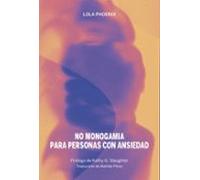 No Monogamia Para Personas Con Ansiedad