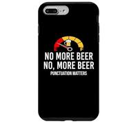No More Beer Its Beer Can Not Beer Cant Funny Beer Drinking Carcasa para iPhone 7 Plus/8 Plus