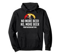 No More Beer Its Beer Can Not Beer Cant Funny Beer Drinking Sudadera con Capucha