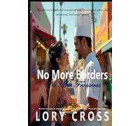 No More Borders: No Más Fronteras (Off-Limits Romance)