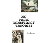 No More Conspiracy Theories