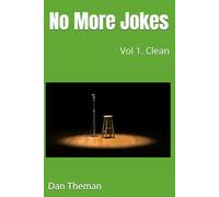 No More Jokes: Vol 1. Clean