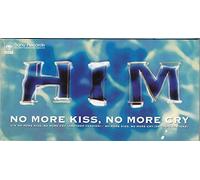 NO MORE KISS, NO MORE CRY