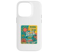 No More Lesson Plans Just Beach Plans 2025, Funny Teacher Carcasa para iPhone 14 Pro