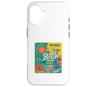 No More Lesson Plans Just Beach Plans 2025, Funny Teacher Carcasa para iPhone 16