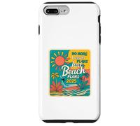 No More Lesson Plans Just Beach Plans 2025, Funny Teacher Carcasa para iPhone 7 Plus/8 Plus