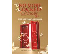 No More Locked Doors: The Metamorphosis