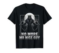 No More Mr Nice Guy Alpha Wolf Funny Meme Hombres Mujeres Gráfico Camiseta