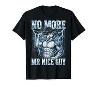 No More Mr Nice Guy Funny Alpha Wolf Meme Sigma Male Bootleg Camiseta