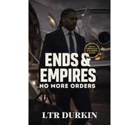 No More Orders: A London Crime Thriller of Power and Survival (Ends & Empires)
