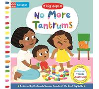 No More Tantrums: Handling Temper Tantrums: 12 (Campbell Big Steps, 12)